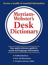 Title: Merriam-Webster's Desk Dictionary, Author: Merriam-Webster