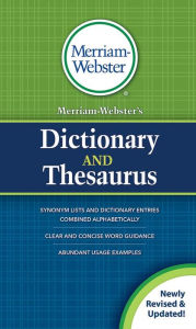 Merriam-Webster's Dictionary and Thesaurus