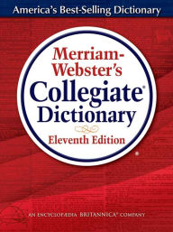 Title: Merriam-Webster's Collegiate Dictionary, Author: Merriam-Webster