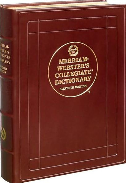 Merriam Websters Collegiate Dictionary Edition 11 By Webster 9780877798118 Hardcover 7527