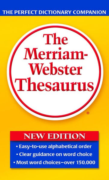 The Merriam-Webster Thesaurus