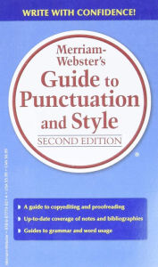 Title: Merriam-Webster's Guide to Punctuation and Style, Author: Merriam-Webster