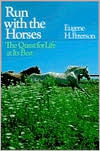 Run with the Horses