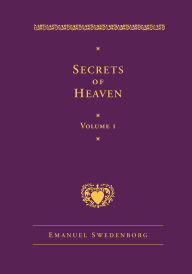 Title: Secrets of Heaven Volume 1: The Deluxe New Century Edition, Author: Emanuel Swedenborg