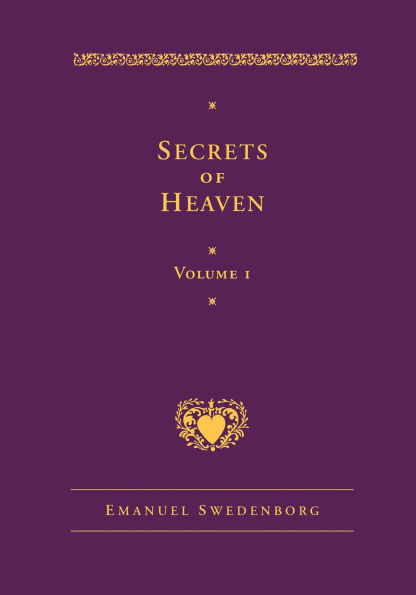 Secrets of Heaven Volume 1: The Deluxe New Century Edition