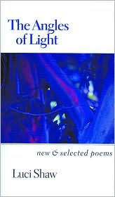 The Angles of Light: New and Selected Poems