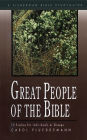 Great People of the Bible: 15 Studies for Individuals or Groups