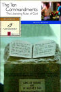 The Ten Commandments: The Liberating Rules of God