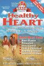 Healthy Heart: Keep Your Cardiovascular System Healthy and Fit at Any Age