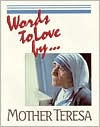 Words to Love By...