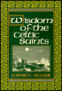 Wisdom of the Celtic Saints