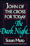 Dark Night: John of the Cross for Today
