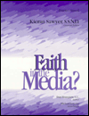 Faith in the Media: Director's Manual