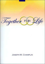 Together for Life, With Nuptial Mass / Edition 6
