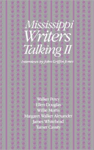 Title: Mississippi Writers Talking II, Author: John Griffin Jones