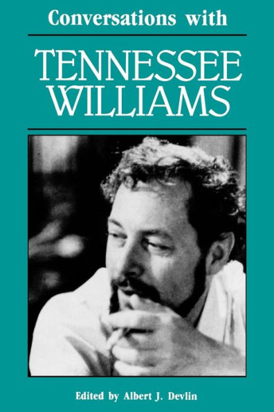 Conversations with Tennessee Williams