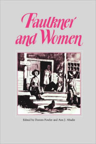 Title: Faulkner and Women, Author: Doreen Fowler