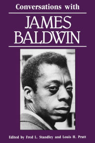 Title: Conversations with James Baldwin / Edition 1, Author: Fred R. Standley