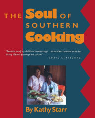 Title: The Soul of Southern Cooking, Author: Kathy Starr