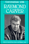 Conversations with Raymond Carver