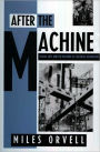 After the Machine: Visual Arts and the Erasing of Cultural Boundaries / Edition 1