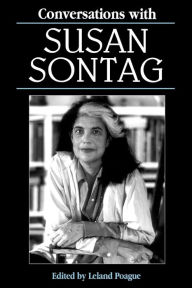 Title: Conversations with Susan Sontag, Author: Leland Poague