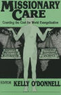 Missionary Care: Counting the Cost for World Evangelization