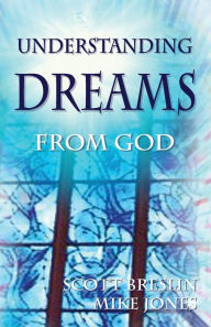 Title: Understanding Dreams from God, Author: Scott Breslin