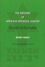 The Greening of American Orthodox Judaism: Yavneh in the 1960s