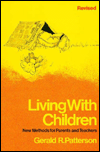Title: Living with Children / Edition 1, Author: Dr. Gerald Patterson