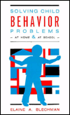 Solving Child Behavior Problems at Home and at School