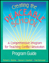 Creating the Peaceable School: A Comprehensive Program for Teaching Conflict Resolution