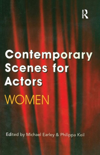 Contemporary Scenes for Actors: Women / Edition 1