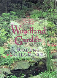 Title: The Woodland Garden, Author: Robert Gillmore