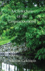 Architecture of the Unpronounced