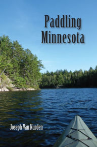 Title: Paddling Minnesota, Author: Joseph Van Nurden