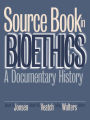 Source Book in Bioethics: A Documentary History