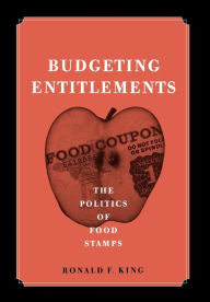 Title: Budgeting Entitlements, Author: Ronald F. King