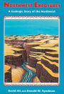 Northwest Exposures: A Geologic Story of the Northwest