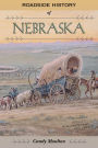 Roadside History of Nebraska