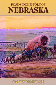 Title: Roadside History of Nebraska, Author: Candy Moulton