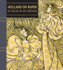Holland on Paper: In the Age of Art Nouveau