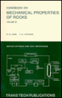 Handbook on Mechanical Properties of Rocks