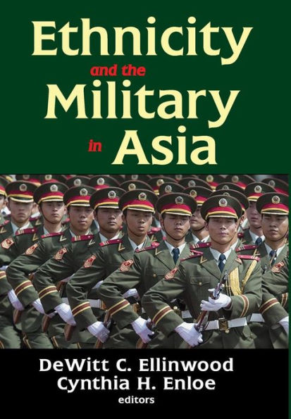 Ethnicity and the Military in Asia