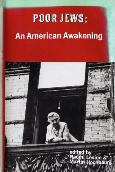 Poor Jews: An American Awakening