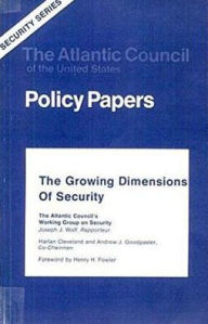 Growing Dimensions of Security: The Atlantic Council's Working Group on Security
