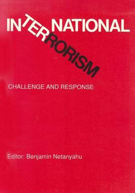 International Terrorism: Challenge and Response