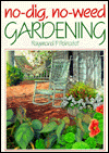 No-Dig No-Weed Gardening