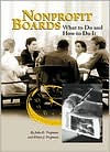 NonProfit Boards: What to Do and How to Do It
