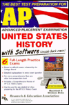 The AP United States History; With Software: The Best Test Preparation For Advanced Placement Examination